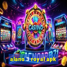 alano 3 royal apk